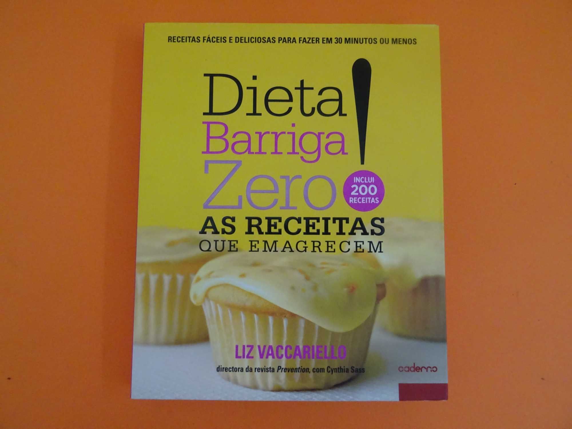 Dieta Barriga Zero - Liz Vaccariello -Receitas que emagrecem