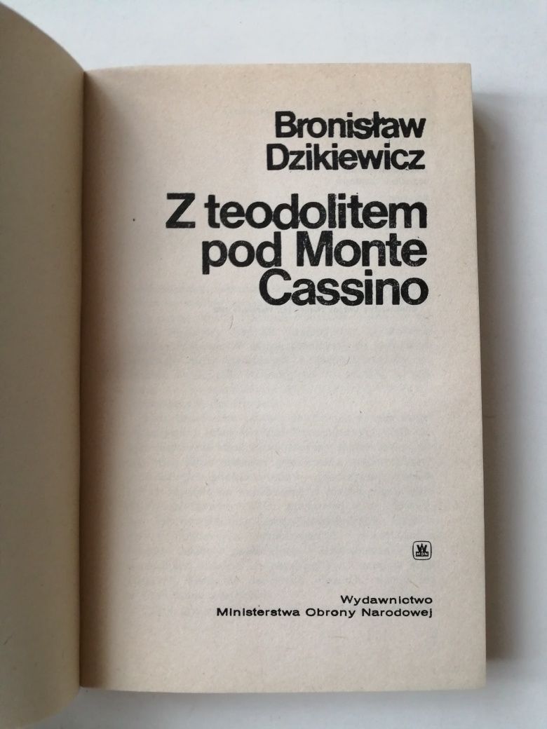 Z teodolitem pod Monte Cassino - Bronisław Dzikiewicz