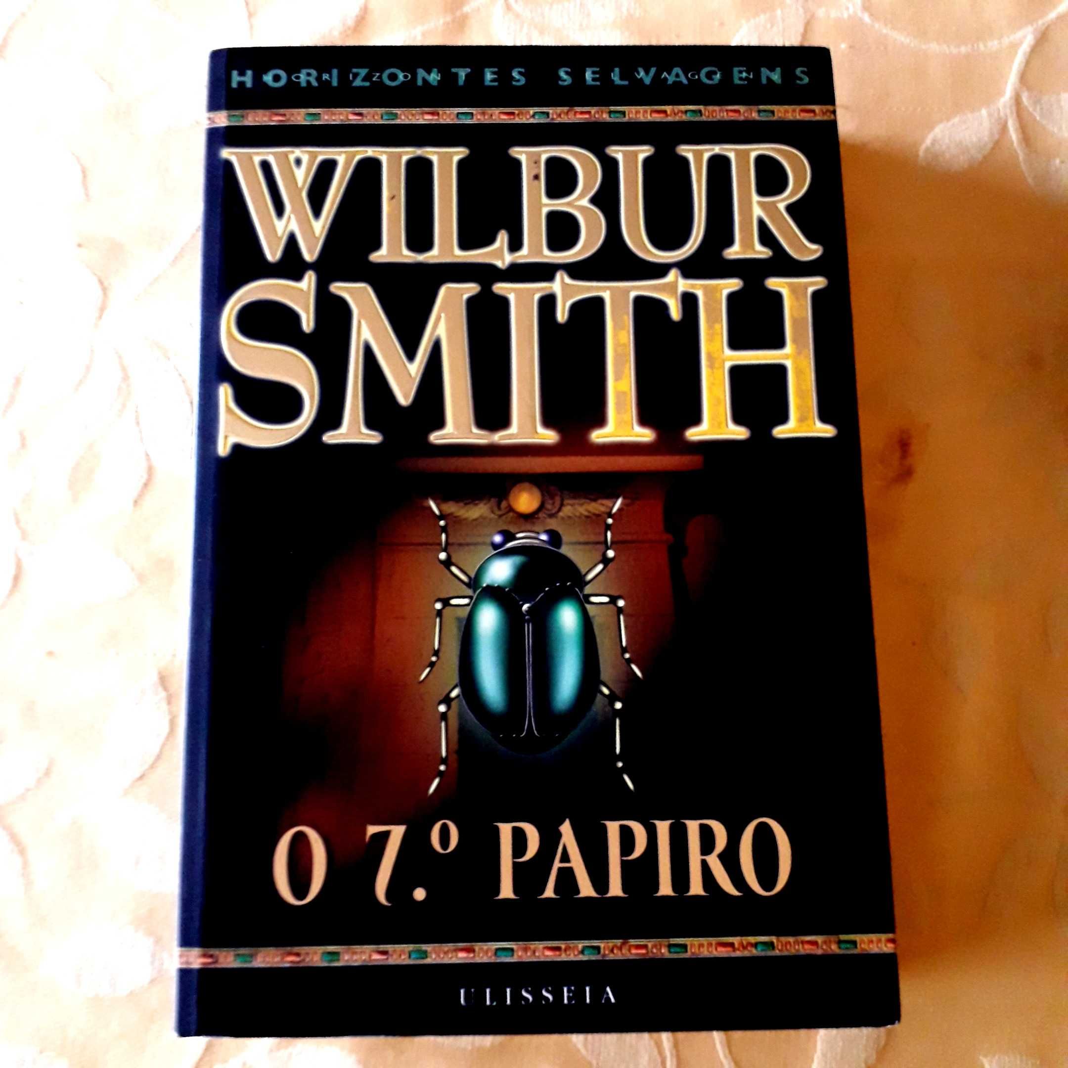 Wilbur Smith - O 7.º Papiro - Ed. Ulisseia e Bertrand