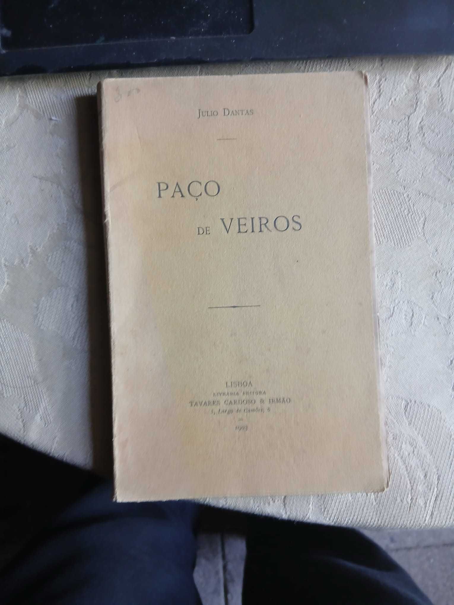 Julio Dantas, Paço de Veiros (1903, 1ª Edição)