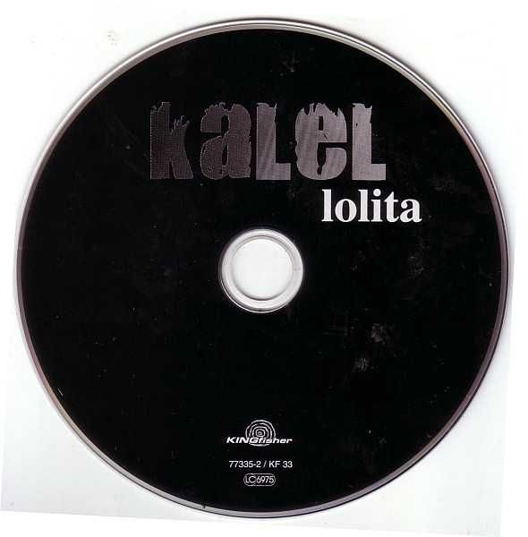 KALEL  cd Lolita                  hardcore    folia