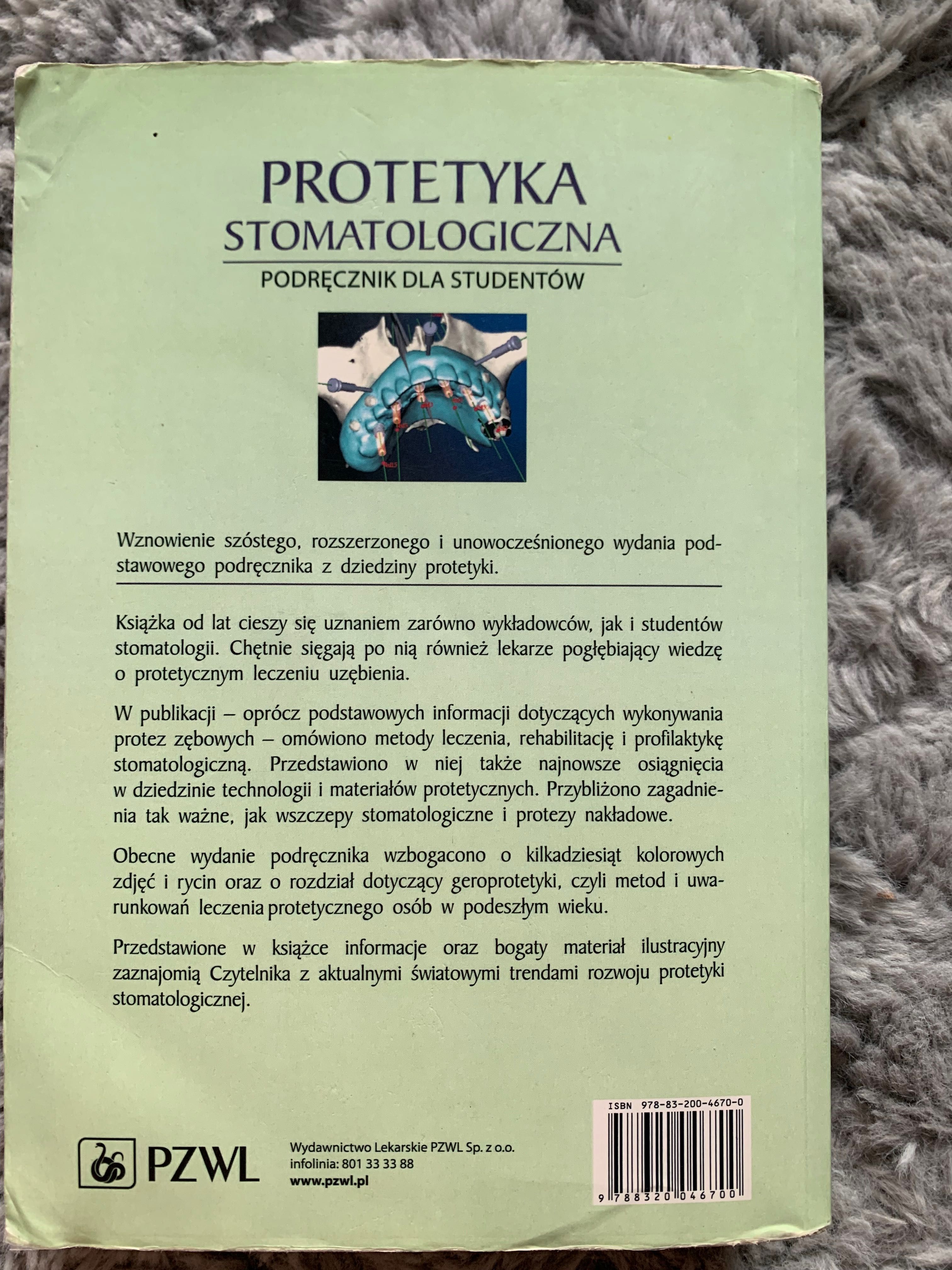 „Protetyka stomatologiczna” E. Spiechowicz, 2008