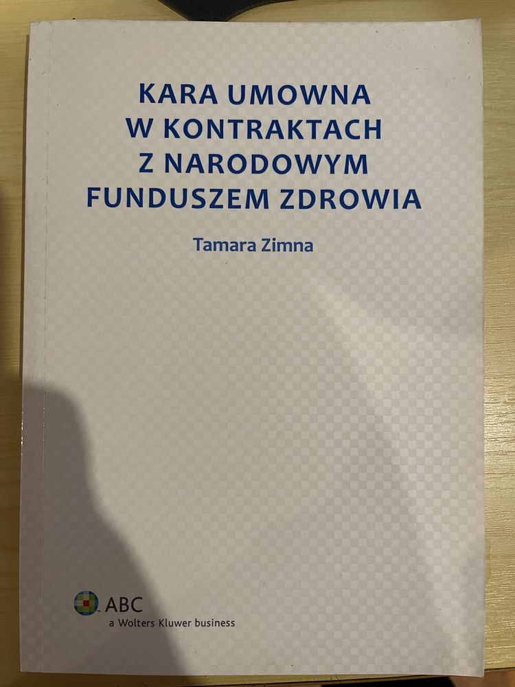 Kara umowna w kontraktach z NFZ Tamara Zimna