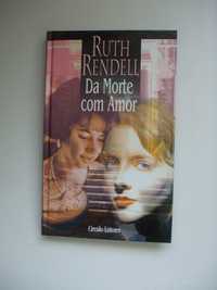 Da morte com amor, Ruth Rendell