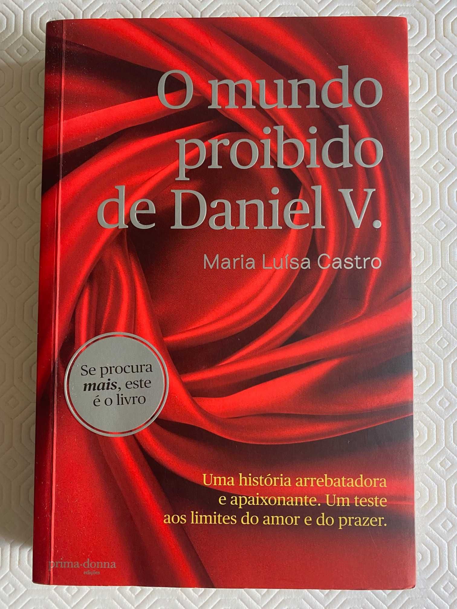 O mundo proibido de Daniel V. de Maria Luísa Castro