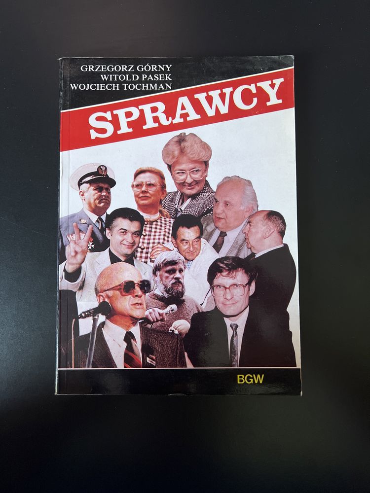 Sprawcy / Grzegorz Górny, Witold Pasek, Wojciech Tochman.