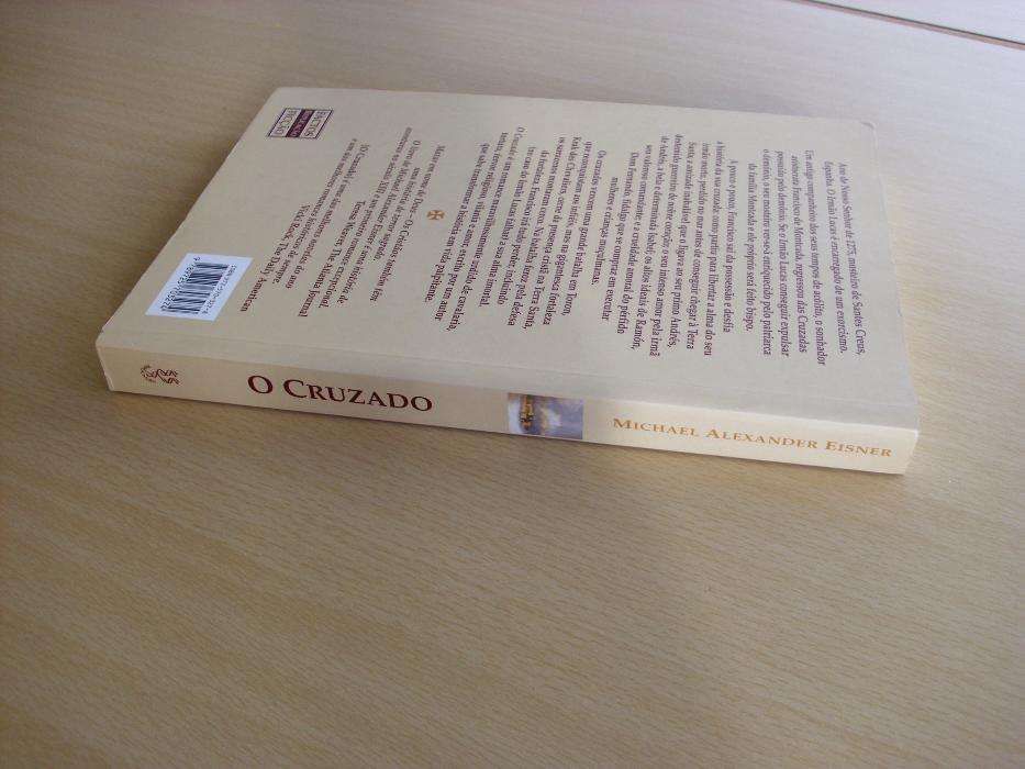 "O Cruzado" de Michael Alexander Eisner - 1ª Edição de 2004