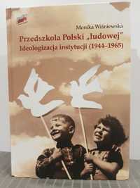 Przedszkola Polski "ludowej" Monika Wiśniewska