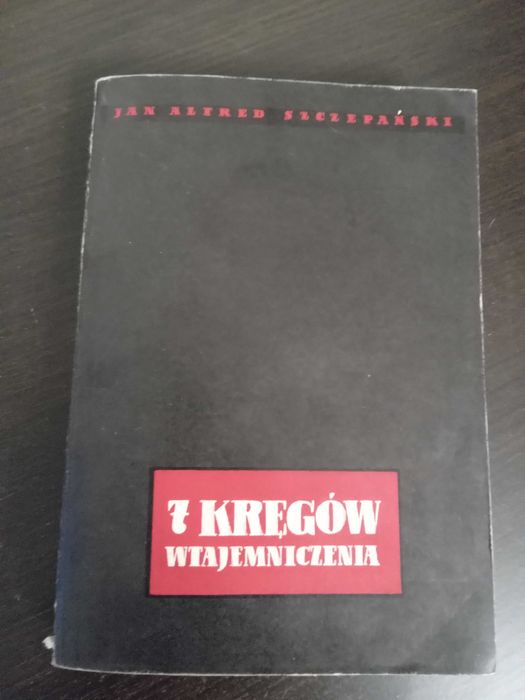J.A. Szczepański - 7 kręgów wtajemniczenia