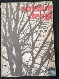 Polskie drogi. Jerzy Janicki