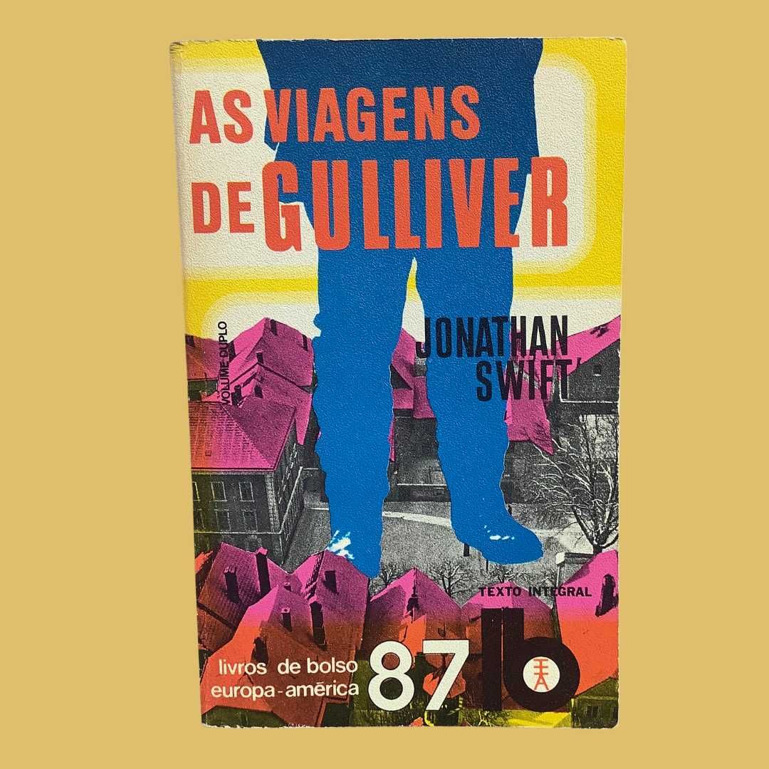 As Viagens de Gulliver - Jonathan Swift