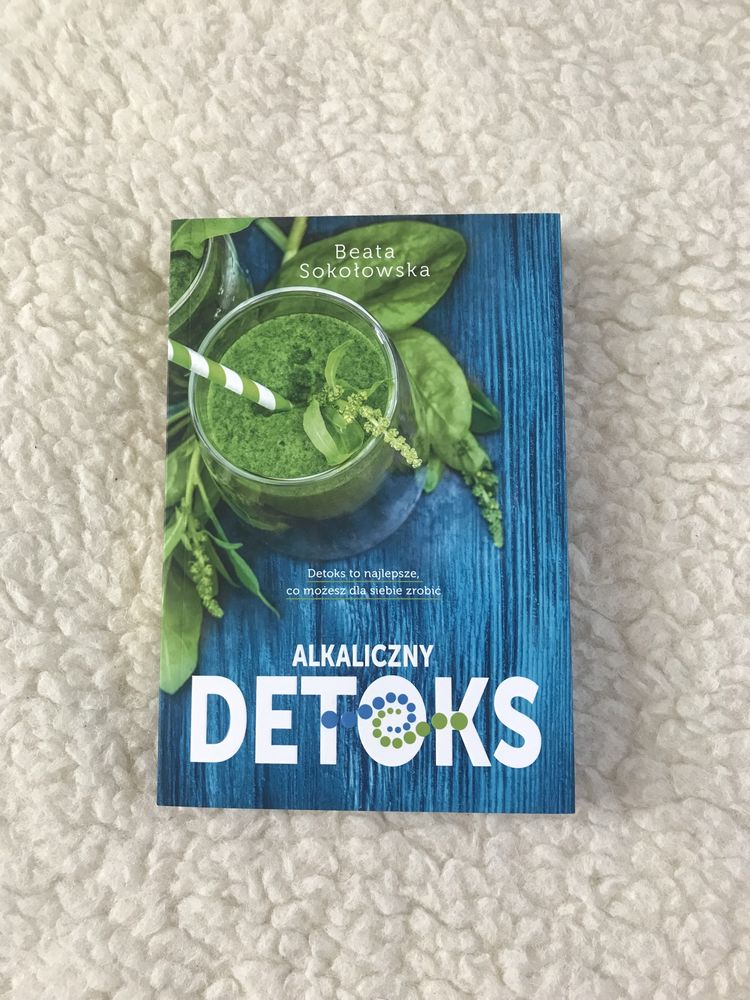 NOWA książka Alkaliczny detoks Beata Sokołowska poradnik zdrowa dieta