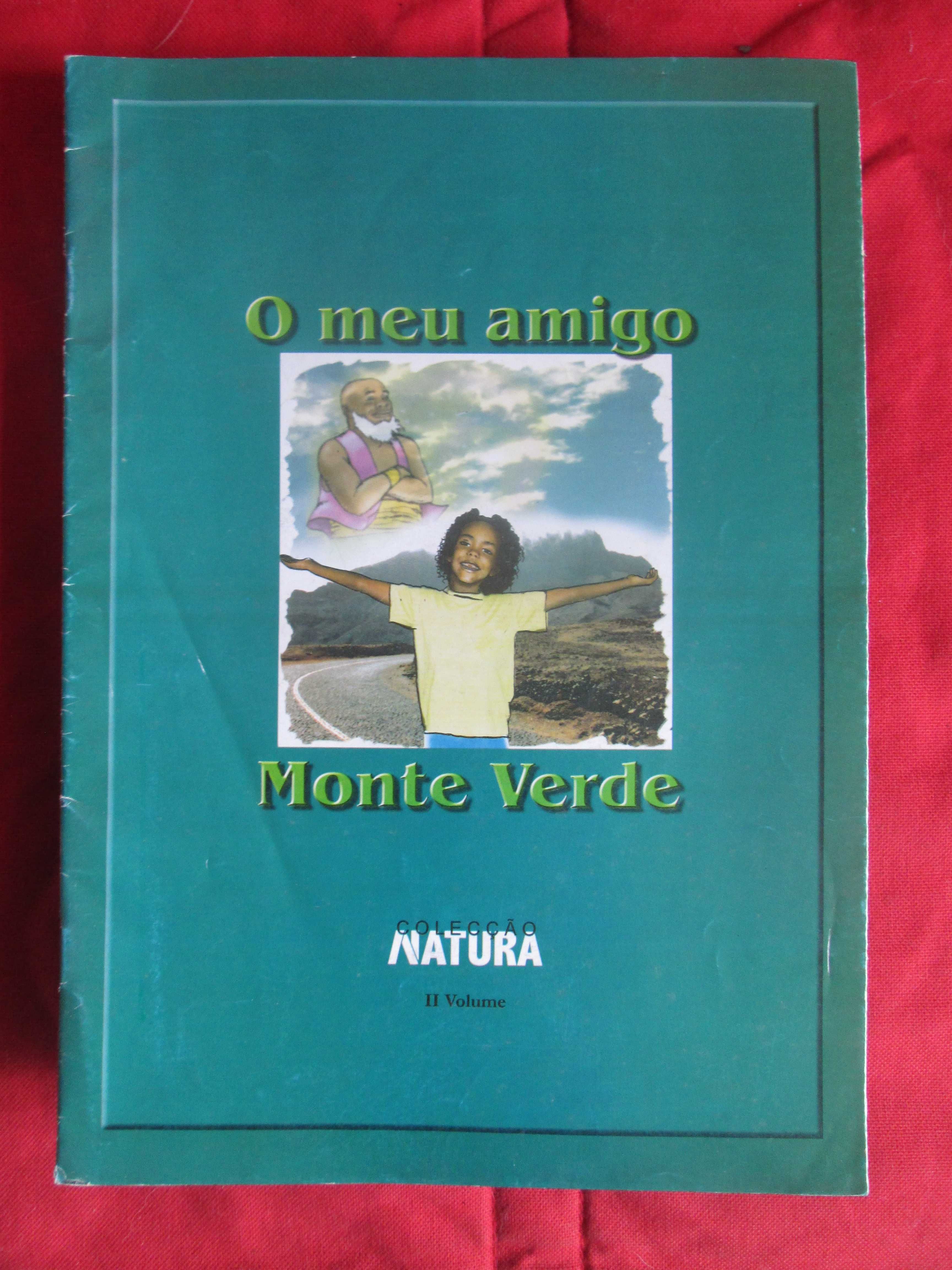 BD O Meu Amigo Monte Verde, de César Silva