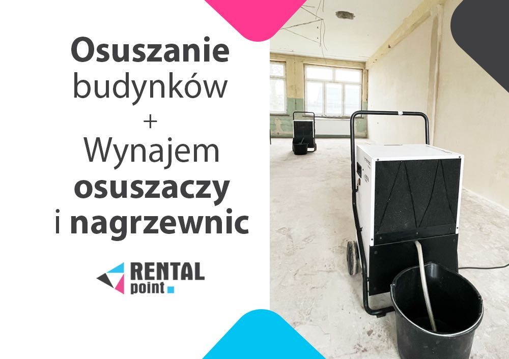 WYNAJEM Osuszaczy powietrza, Nagrzewnic, Osuszanie budynków