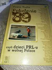 Książka Pokolenia lat 1989 czyli dzieci PRL-u