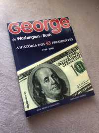 George - De Washington a Bush - A História dos 43 Presidentes American