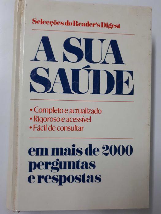 A sua saúde em mais de 2000 perguntas e respostas