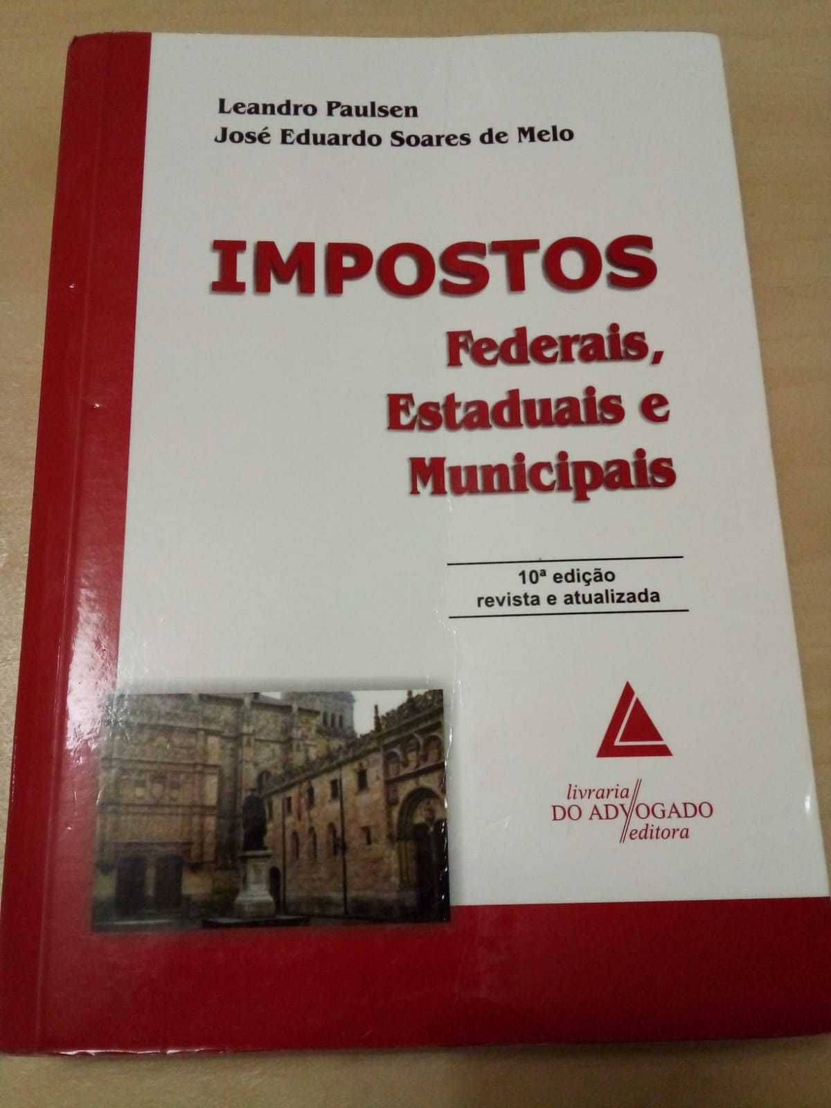 Livro Impostos Federais, Estaduais e Municipais - Leandro Paulsen