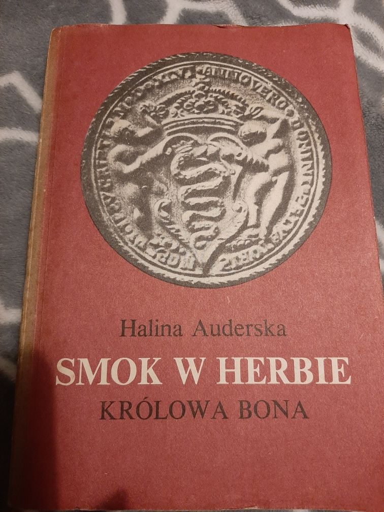 Smok w herbie Królowa Bona - H.Auderska