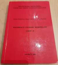 Książka "Materiały i wyroby budowlane" część II - wydanie 1998