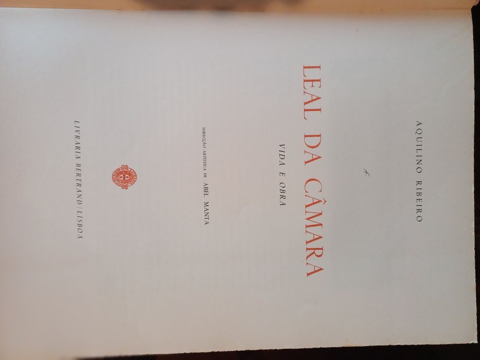 livro Leal da Câmara,  por Aquilino Ribeiro,  1951