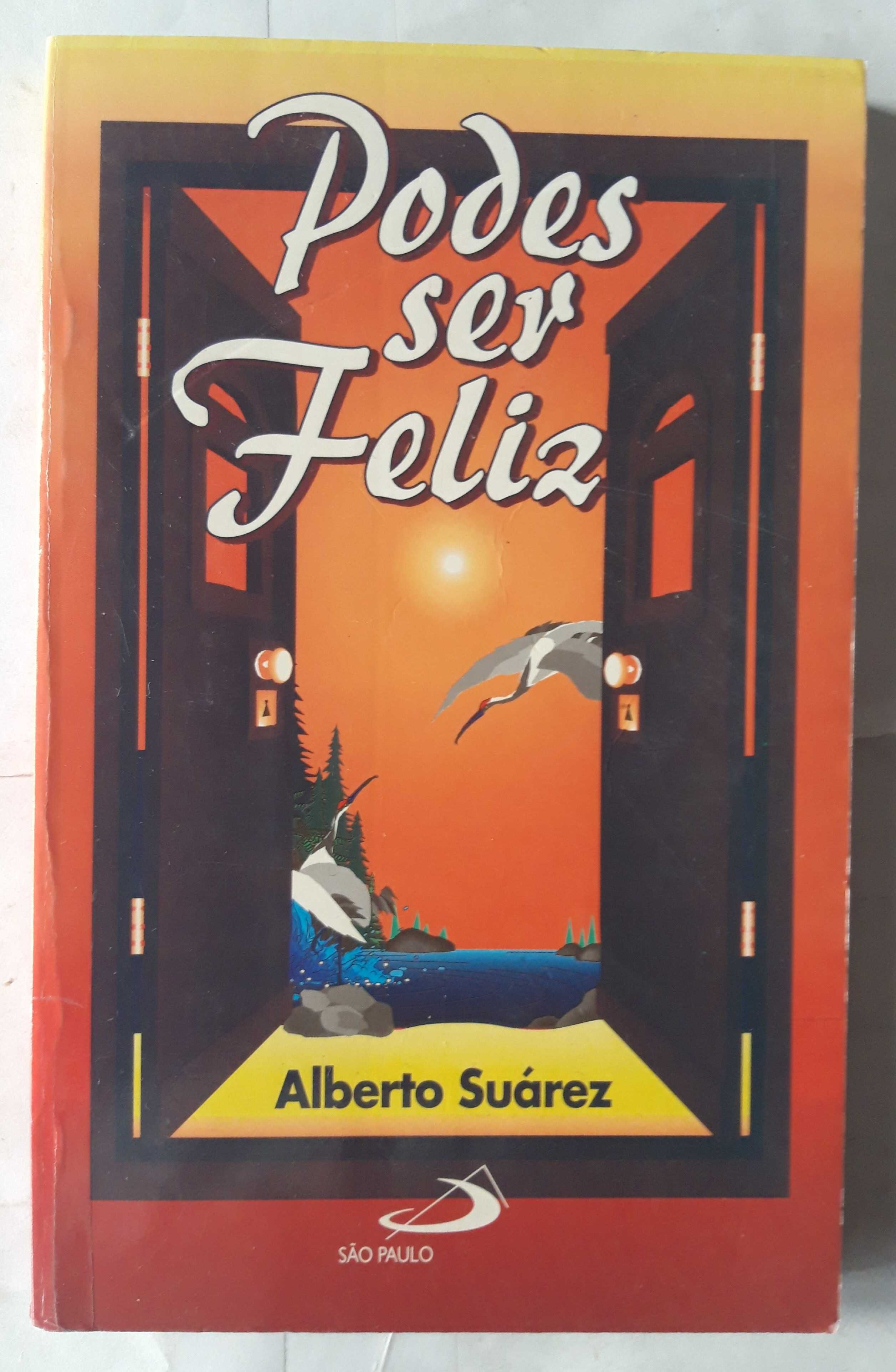 Livro Ref Par1  - Alberto Suárez - Podes Ser Feliz