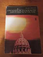 Dwadzieścia wieków historii Watykanu