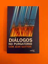 Diálogos No Purgatório Com Jean Guitton - Henri Hude