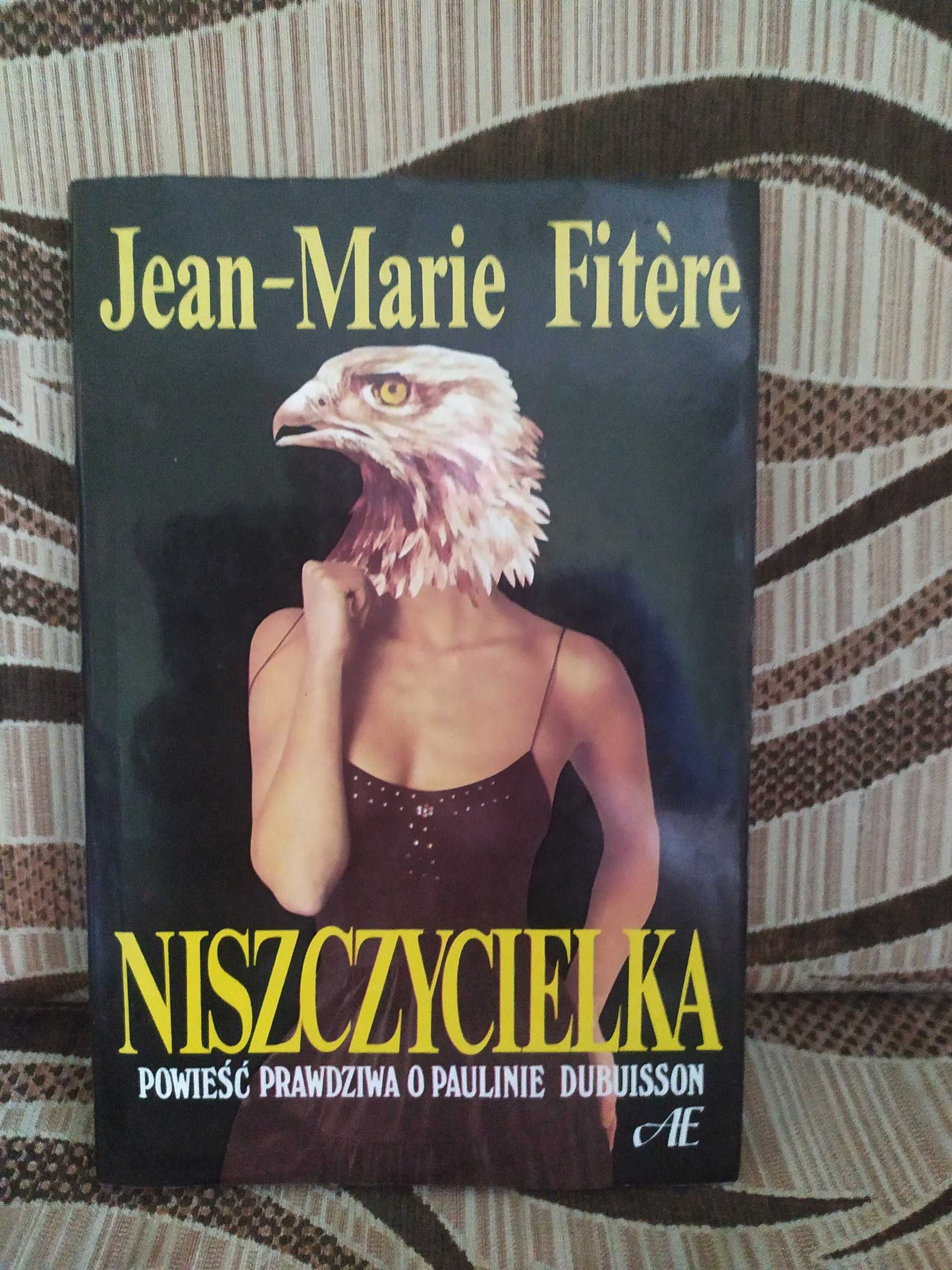 Niszczycielka - Jean-Marie Fitere