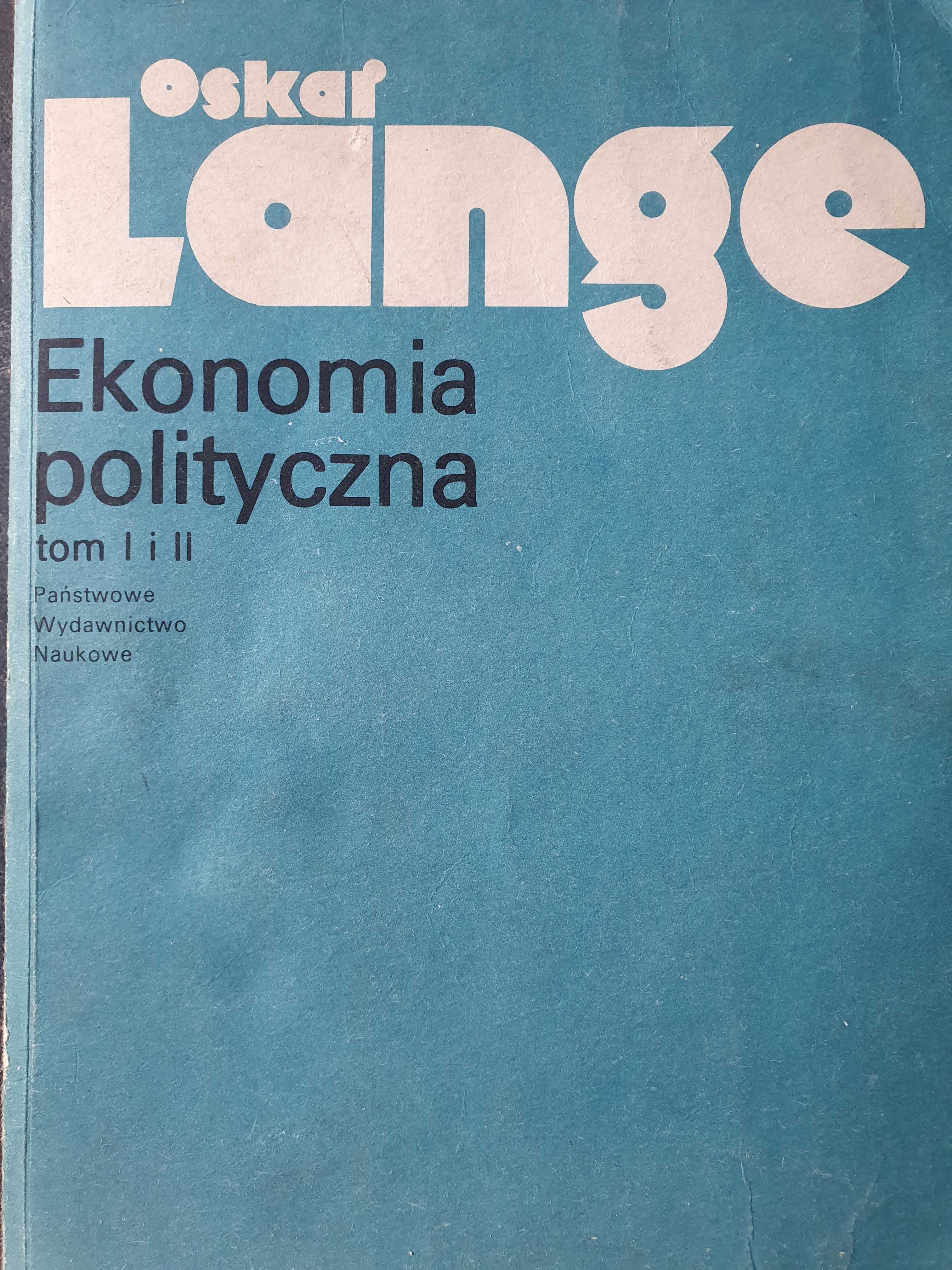 Oskar Lange Ekonomia polityczna tom 1 i 2