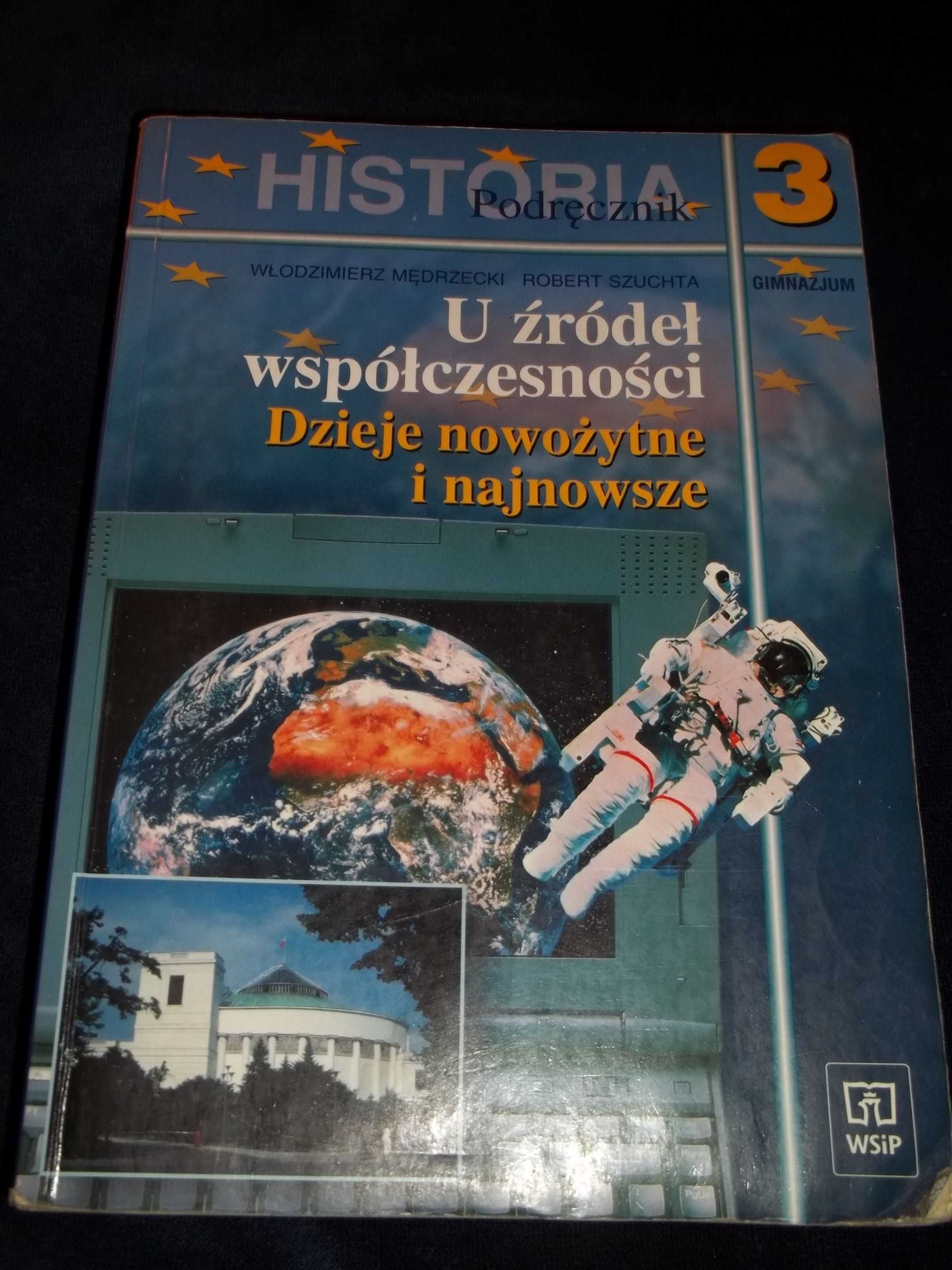 Historia.U źródeł współczesności Dzieje nowożytne i najnowsze część 3