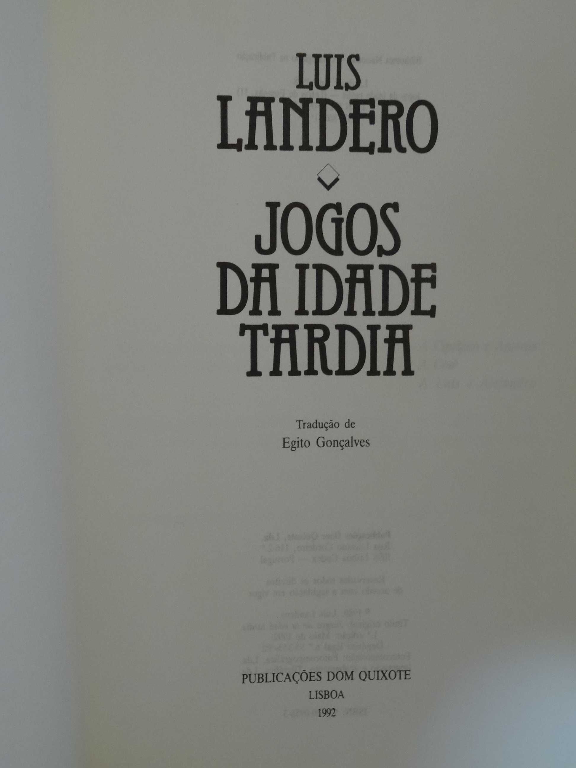 Jogos da Idade Tardia de Luis Landero - 1ª Edição