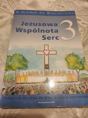 Książka do religii klasa 3 Jezusowa wspólnota serc