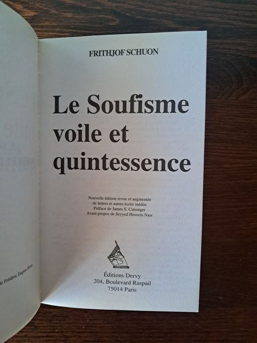 Frithjof Schuon - Le Soufisme, voile et quintessence