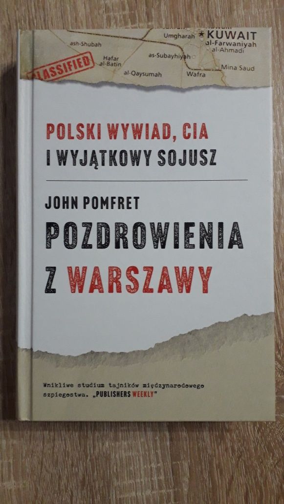 John Pomfret, Pozdrowienia z Warszawy.