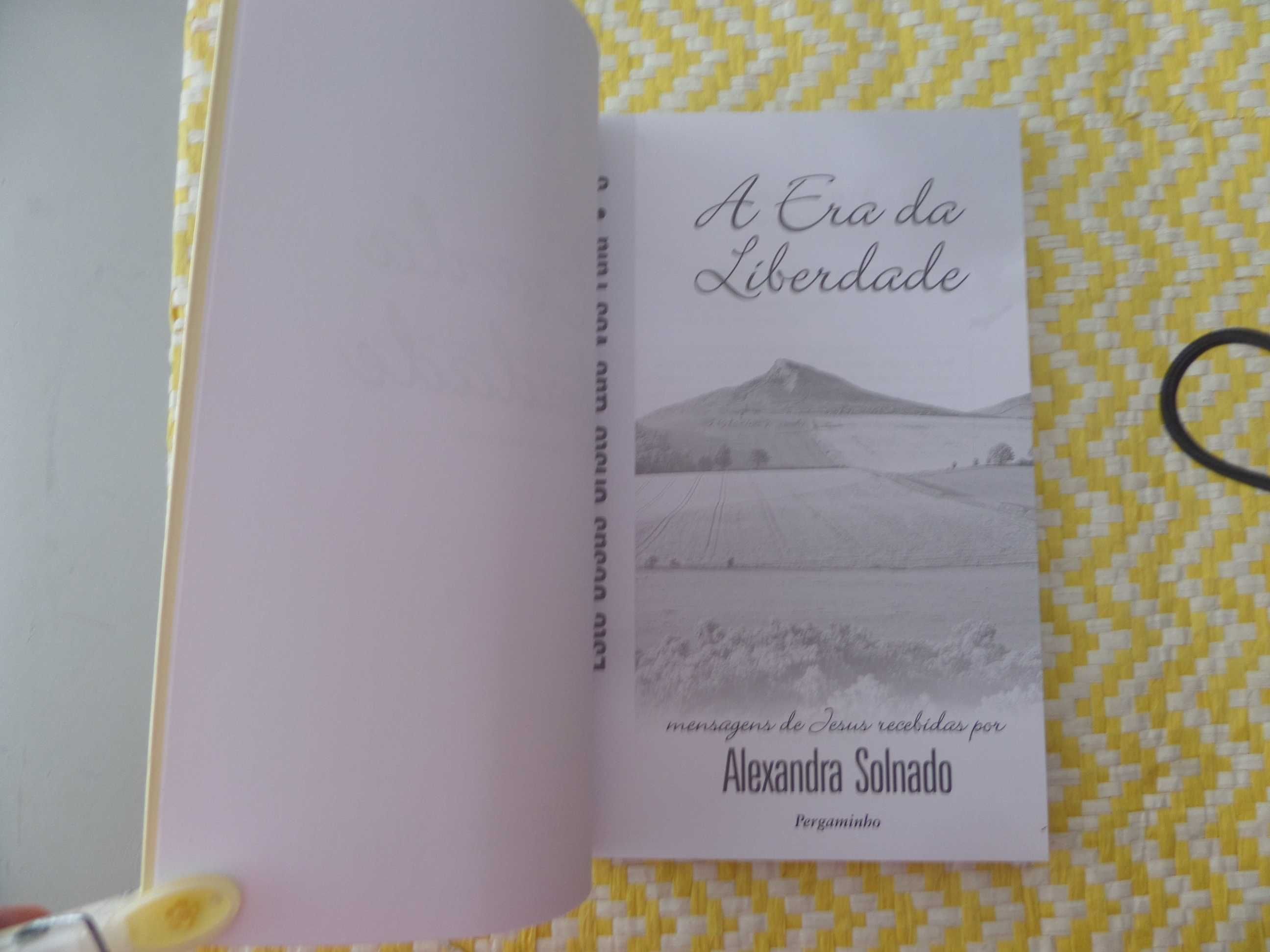 A ERA DA LIBERDADE  
Alexandra Solnado 
Edição: Pergaminho