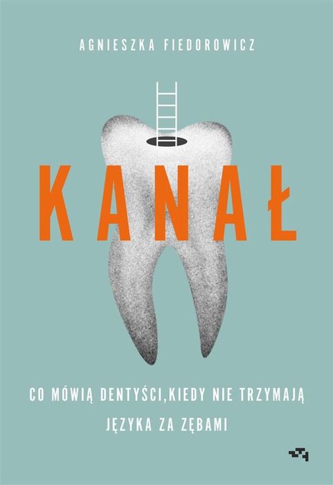 Kanał. Co mówią dentyści,.