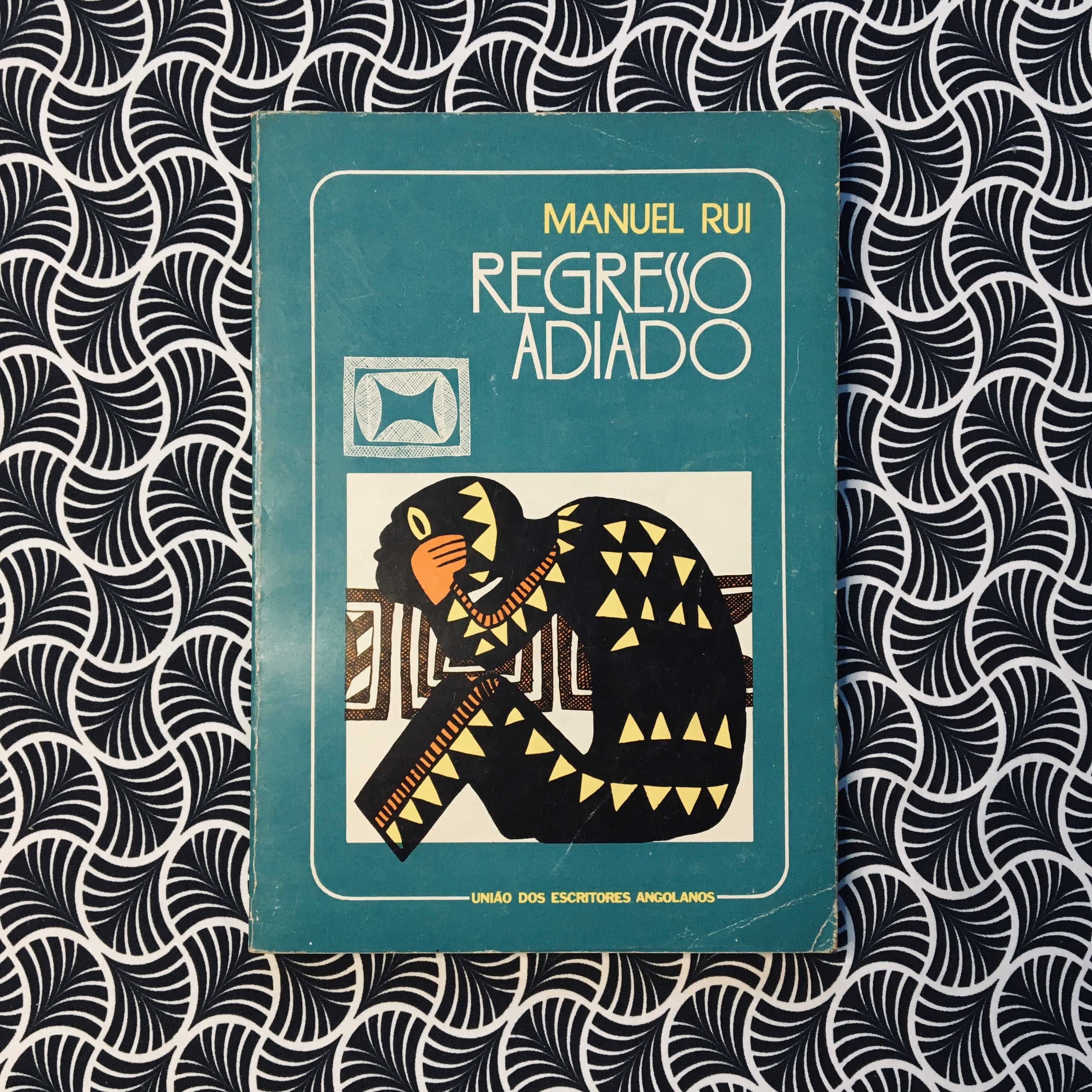 Regresso Adiado - Manuel Rui