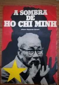A Sombra de Ho Chi Minh