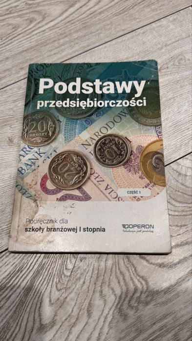 Podręcznik 1 klasa dla szkoly branzowej 1 stopnia.