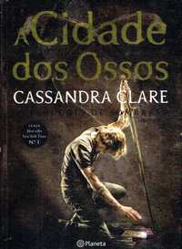 14606

A Cidade dos Ossos
de Cassandra Clare