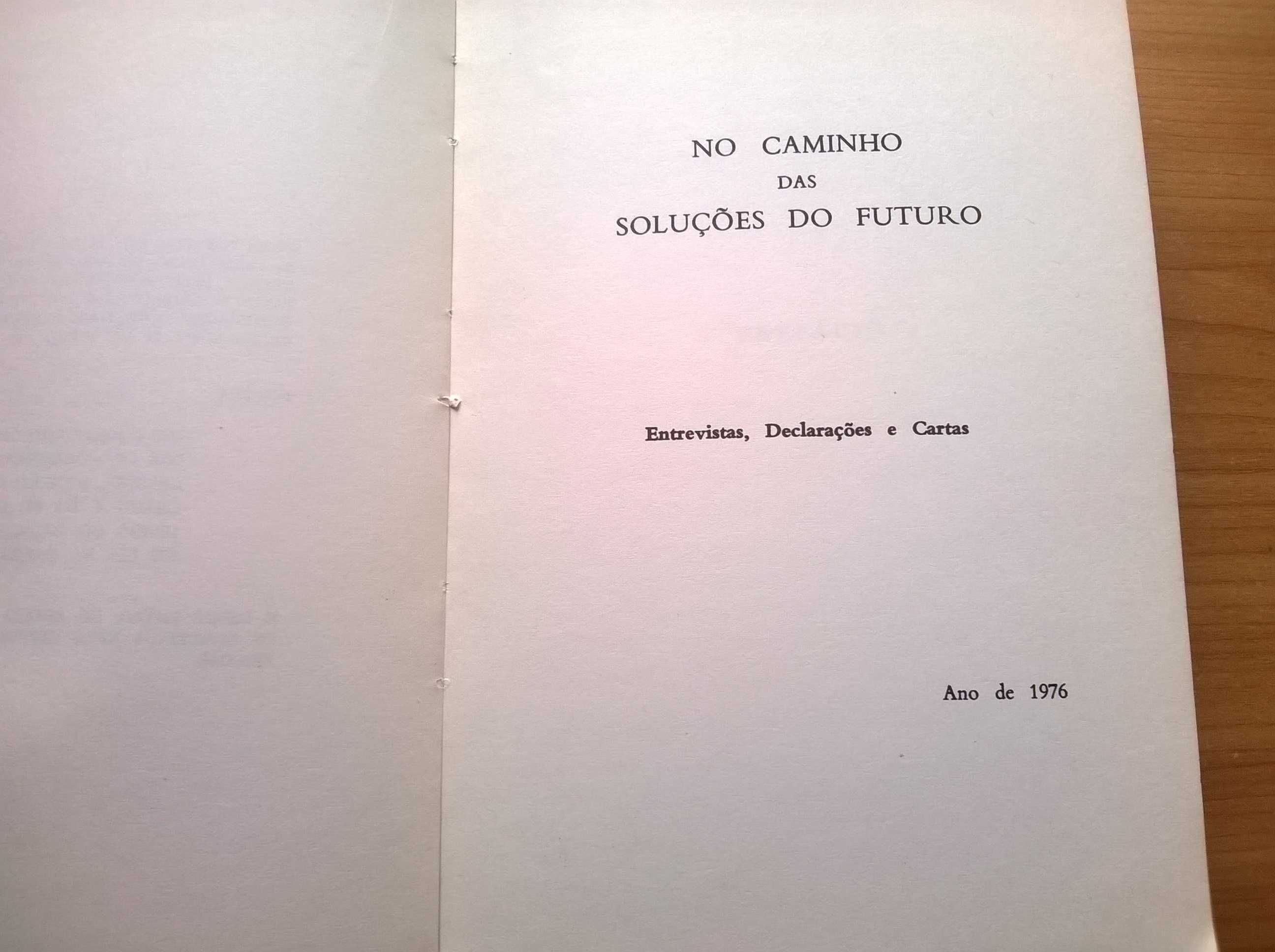 No Caminho das Soluções do Futuro (2.ª ed.) - Kaúlza de Arriaga