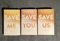 Save me; Save you; Save us trylogia Maxton Hall