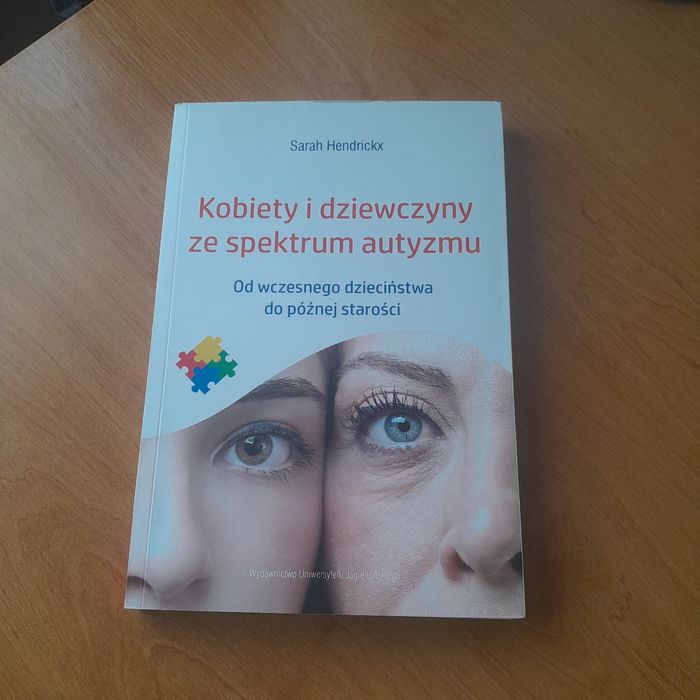 Kobiety I dziewczyny w spektrum autyzmu Sarah Hendrix