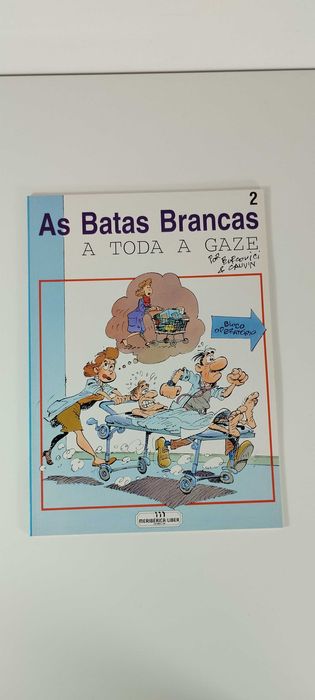 As Batas Brancas - A Toda a Gaze