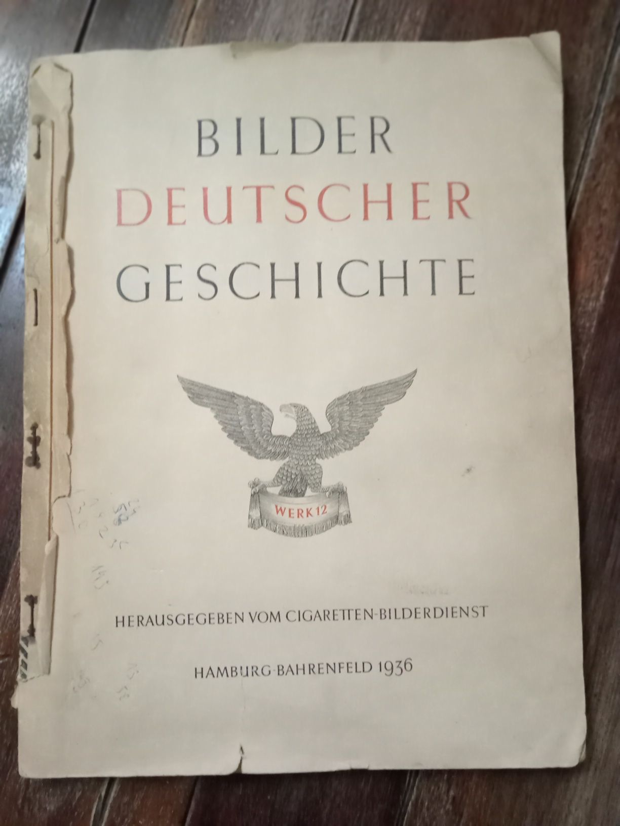 Album Bilder Deutscher Geschichte 1936
