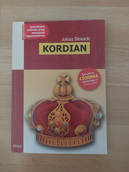 Kordian Juliusz Słowacki lektura z opracowaniem Greg