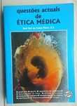 Livro Questões Actuais de Ética Médica