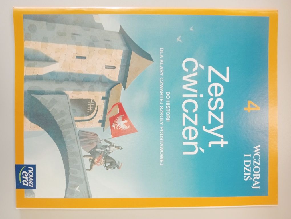 Historia kl.4 zeszyt ćwiczeń WCZORAJ I DZIŚ Nowa Era