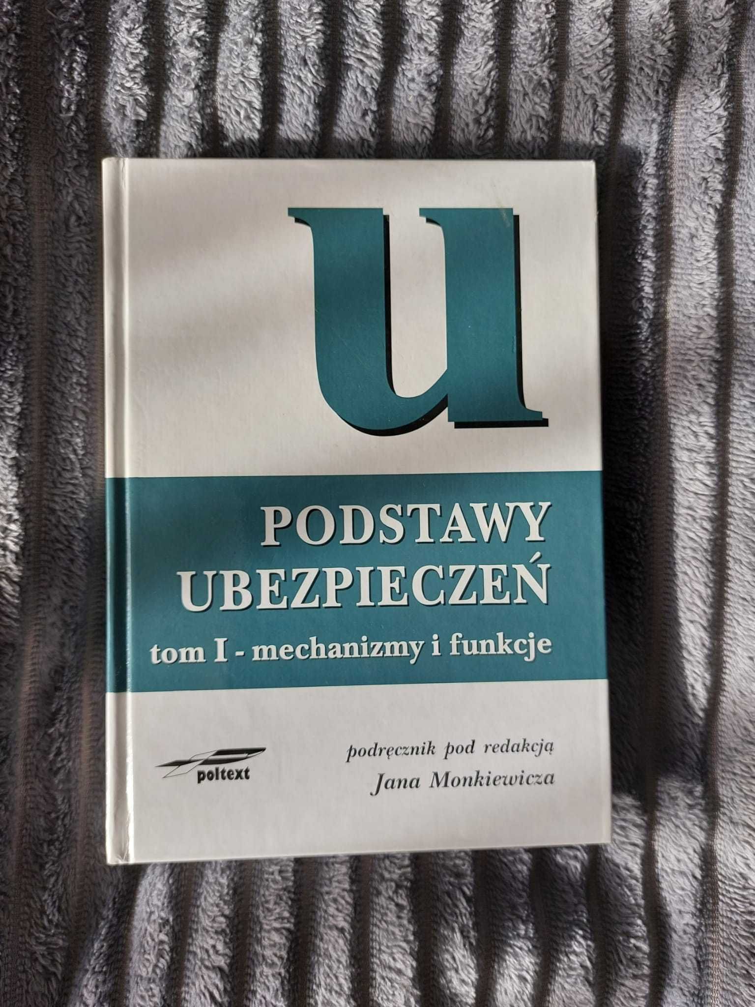 Podstawy ubezpieczeń tom 1, tom 2 - Monkiewicz